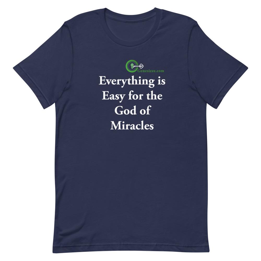 Everything is Easy for the God of Miracles t-shirt Genesizze.com Inc. Navy S 